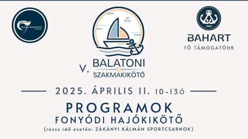V. Balatoni Szakmakikötő - Fonyódi programok